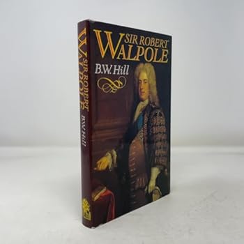 Sir Robert Walpole: Sole and Prime Minister
