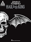 Avenged Sevenfold: Hail to the King Guitar Songbook | Guitar Recorded Versions with Tablature | Rock and Metal Sheet Music Collection for Electric Guitar | Complete Note for Note Transcriptions