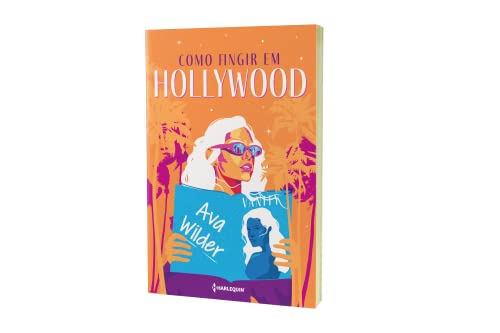 Como fingir em Hollywood