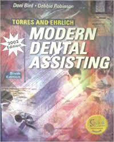 Modern Dental Assisting (Torres and Ehrlich) 0721695299 Book Cover