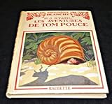  Les aventures de Tom Pouce, suivies de Histoire d\'une poupée et d\'un soldat de plomb et de Voyage dans l\'ile des plaisirs