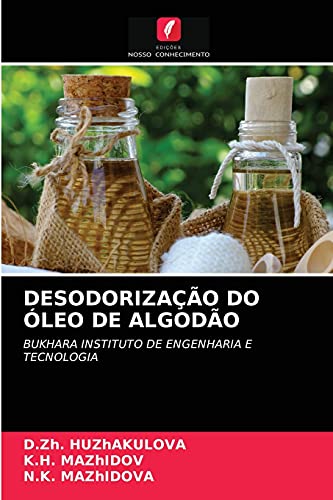 Desodorização Do Óleo de Algodão