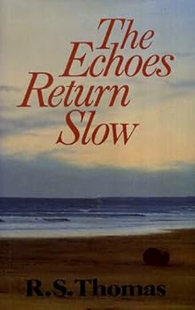 Hardcover The echoes return slow Book