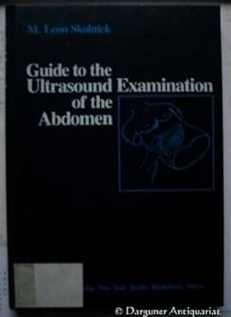 Hardcover Guide to the Ultrasound Examination of the Abdomen Book