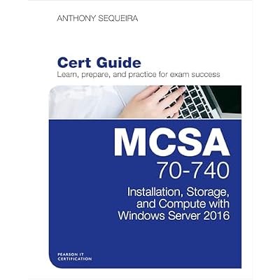 MCSA 70-740 Cert Guide