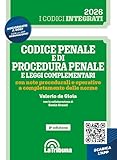 Codice penale e di procedura penale e leggi complementari con note procedurali e operative a completamento delle norme