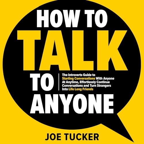 How to Talk to Anyone by Joe Tucker episode artwork