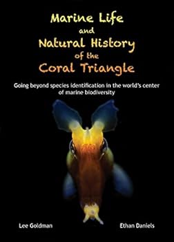 Paperback Marine Life and Natural History of the Coral Triangle Book