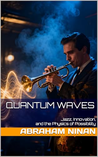 Quantum Waves comprendre l'innovation par la science et le jazz