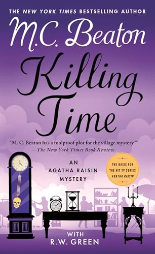 Killing Time: An Agatha Raisin Mystery (Agatha Raisin Mysteries, 35)