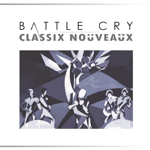 Amazon Music Classix NouveauxのBattle Cry Amazon.co.jp