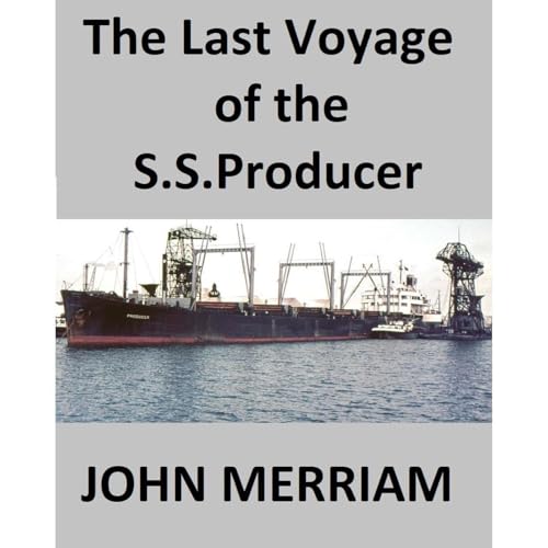 The Last Voyage of the S.S. Producer by John Merriam episode artwork