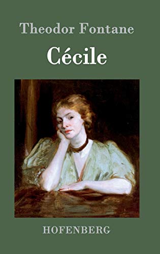 Cécile: Roman [German] 3843069832 Book Cover
