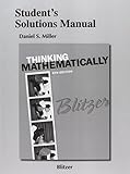 Student's Solutions Manual for Thinking Mathematically