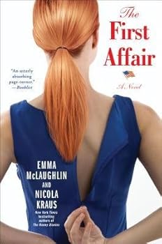 [ The First Affair McLaughlin, Emma ( Author ) ] { Hardcover } 2013
