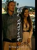 The Amateur (Revenge of the...