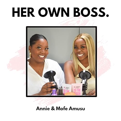Annie & Mofe: The sisters who start businesses