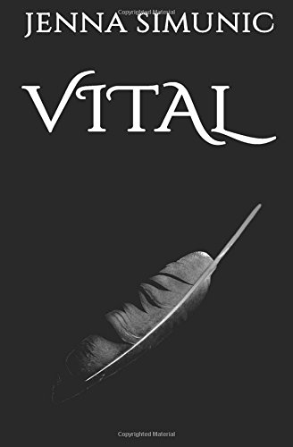 Vital (The Vital Series) 0692511059 Book Cover