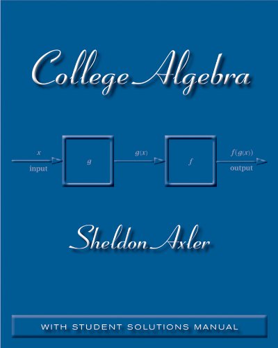 College Algebra: With Student Solutions Manual