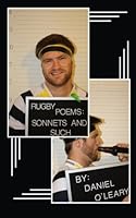 Rugby Poems: Sonnets and Such 1515394522 Book Cover