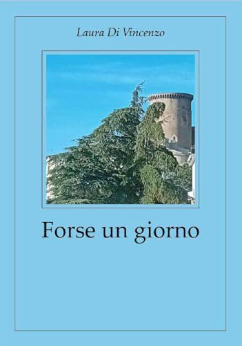  Forse un giorno
