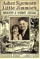 Asher Sizemore And Little Jimmie's Hearth And Home Songs [Songbook] B0011YZ56S Book Cover