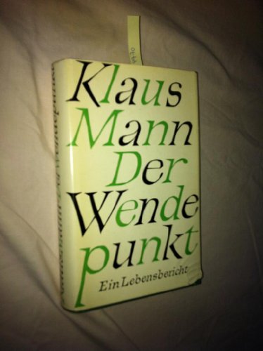 Der Wendepunkt: Ein Lebensbericht [German] B0000BLAJA Book Cover