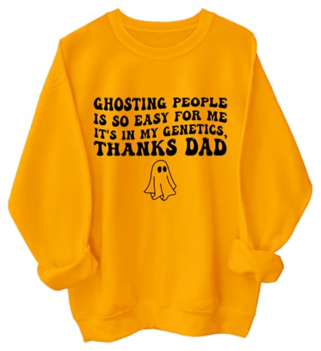 Ghosting People Is So Easy For Me Sweatshirt Men Women Graphic Hoodie Shirt, It's In My Genetics Thanks Shirt