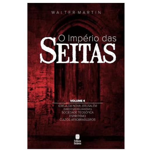 O Império das Seitas - Volume 4