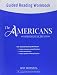 The Americans: Guided Reading Workbook Reconstruction to the 21st Century