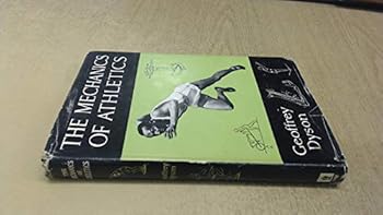 Hardcover The mechanics of athletics Book