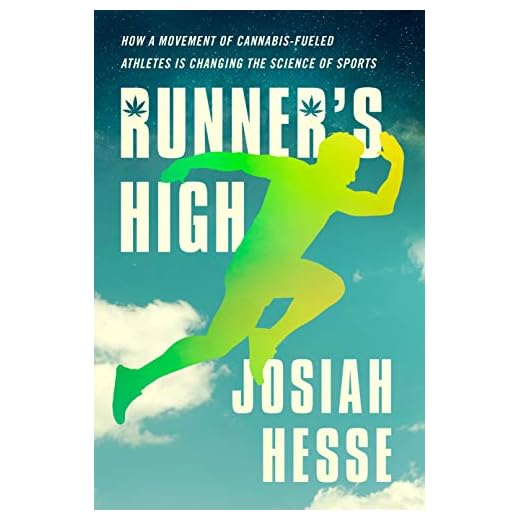 Runner's High: How a Movement of Cannabis-Fueled Athletes Is Changing the Science of Sports