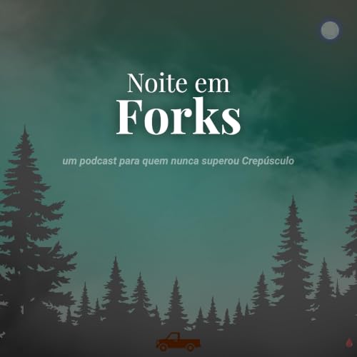『Noite em Forks』のカバーアート