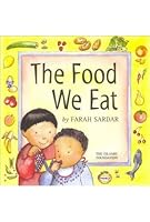 The Food We Eat (Allah the Maker S.) 0860373320 Book Cover