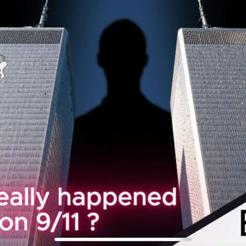 018 The mysteries behind 9/11 attacks