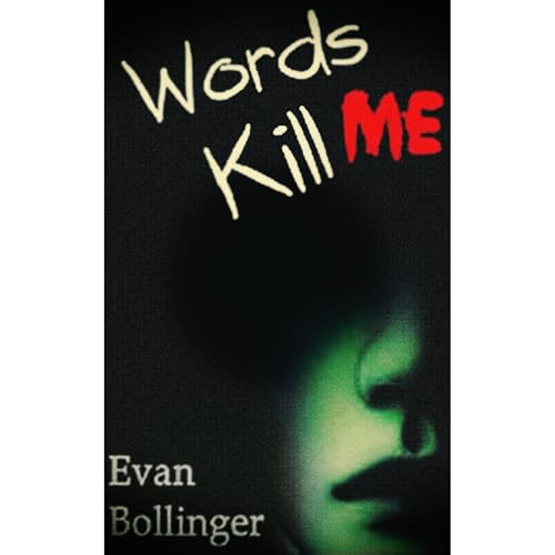 Words Kill Me by Evan Bollinger episode artwork