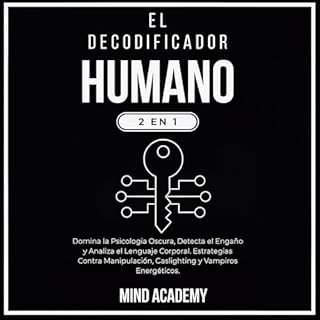 El Decodificador Humano Audiolibro Por Mind Academy arte de portada