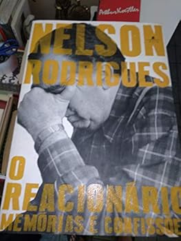 Paperback Reacionario: Memorias e Confissoes (Em Portugues do Brasil) [Portuguese] Book