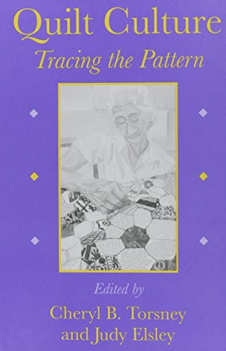Quilt Culture: Tracing the Pattern