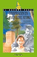 Conspiracion en el parque del retiro/ Conspiracy in the Retreat Park (El Duende Verde/ the Green Goblin) 842074820X Book Cover