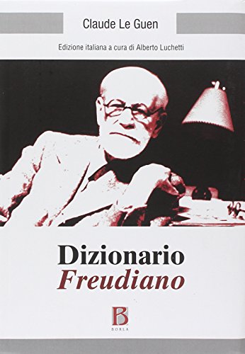 Dizionario freudiano Dizionario freudiano