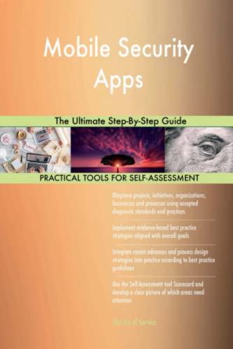 Mobile Security Apps The Ultimate Step-By-Step Guide