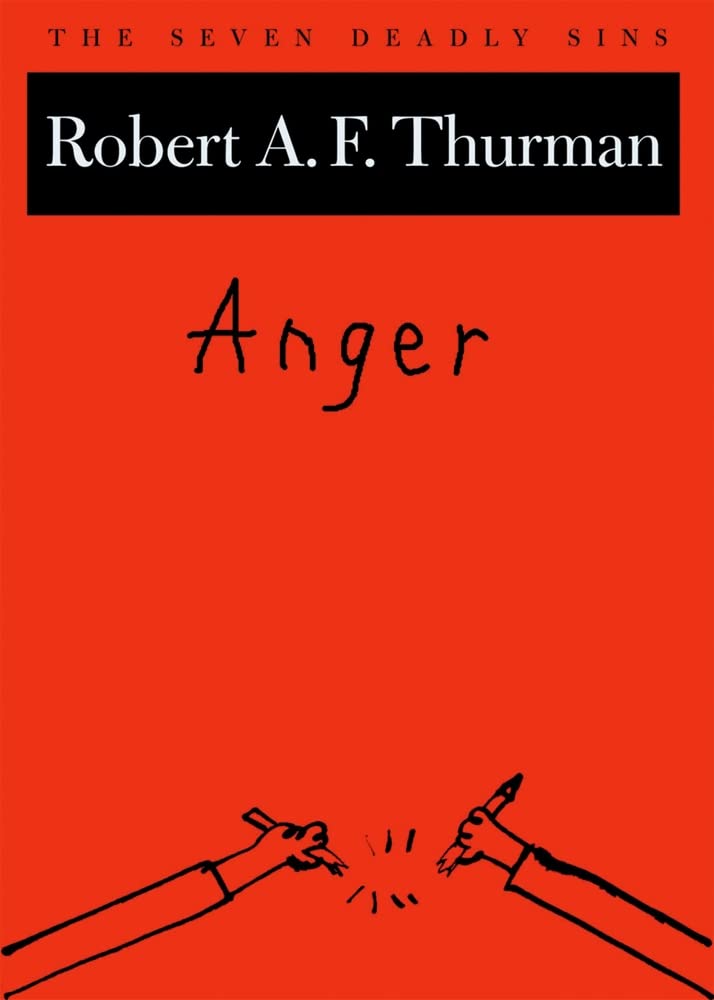 Anger: The Seven Deadly Sins (New York Public Library Lectures in Humanities)