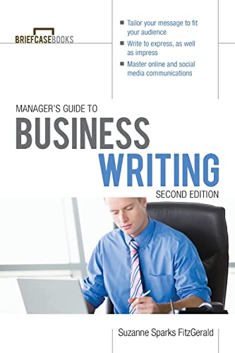 Manager's Guide To Business Writing 2/E (Briefcase Books Series)