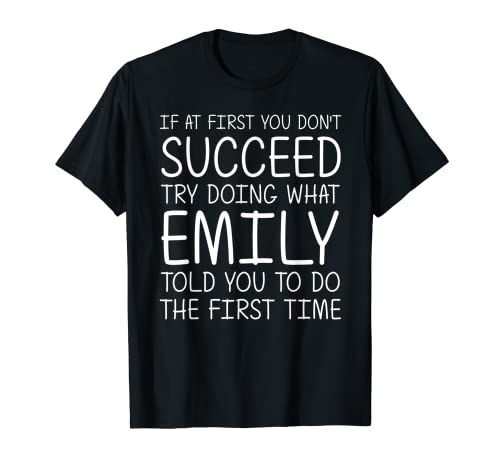 EMILY Gift Name Personalized Birthday Funny Christmas Joke T-Shirt