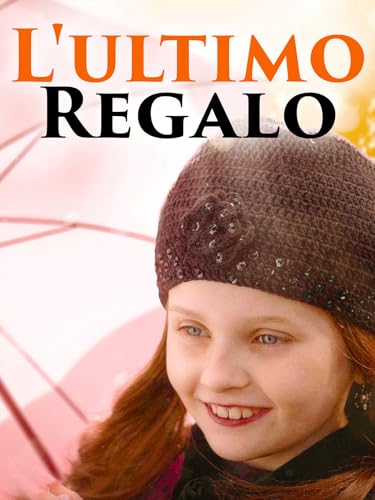  L\'ultimo regalo
