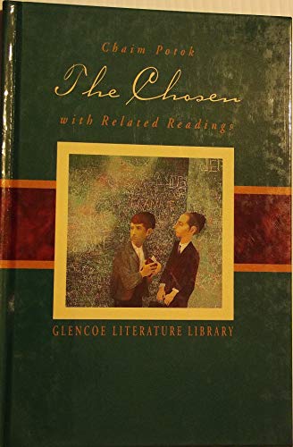 The Chosen, with Related Readings (Glencoe Literature Library)