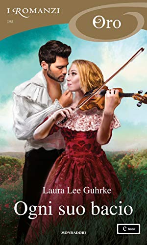  Ogni suo bacio (I Romanzi Oro) (Guilty Vol. 2)