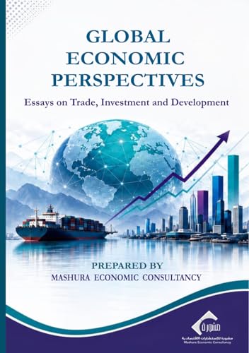 Global Economic Perspectives: Essays On Trade, Investment And Development