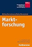 Marktforschung (Kohlhammer Edition Marketing)